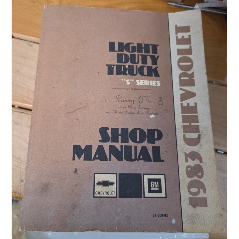 1983 Chevrolet Light Duty Truck S Series Shop Manual 700-R4 Supplement ST-369-83
